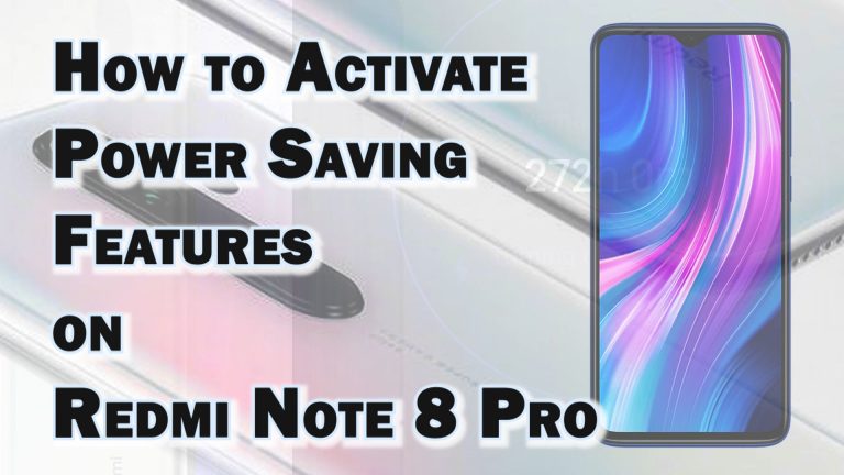 activate redmi note8pro battery saver featured