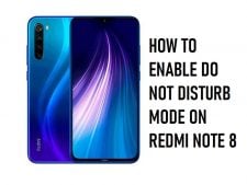 How To Enable Do Not Disturb Mode on Redmi Note 8
