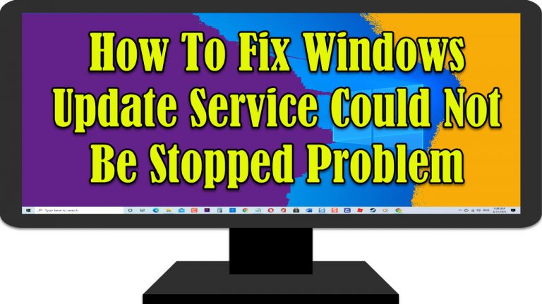 How To Fix Windows Update Service Could Not Be Stopped Problem