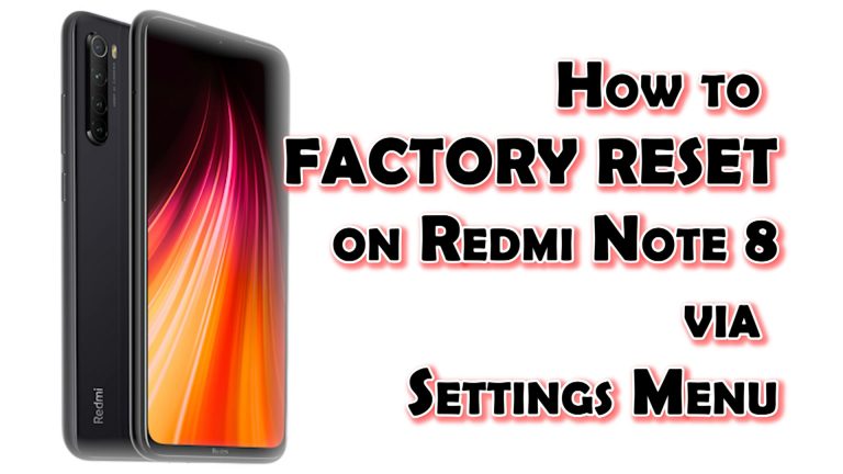 master reset factory reset redmi note 8 featured