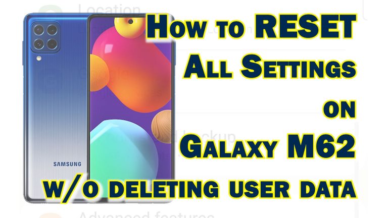 reset all settings galaxy m62 featured
