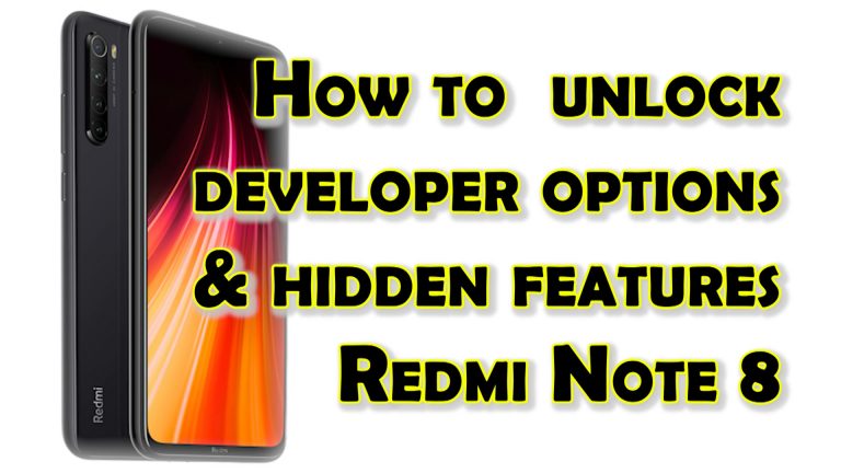 unlock developer options redmi note8 hidden features main