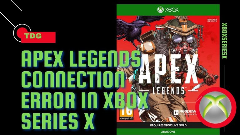 How To Fix Apex Legends Connection Error In Xbox Series X