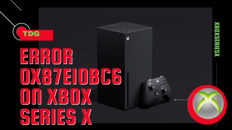 How To Fix Error 0x87E10BC6 On Xbox Series X