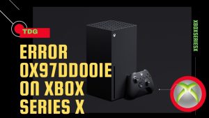 How To Fix Error 0x97DD001E On Xbox Series X