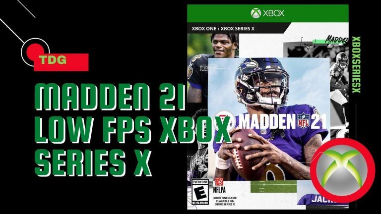 How To Fix Madden 21 Low FPS Xbox Series X