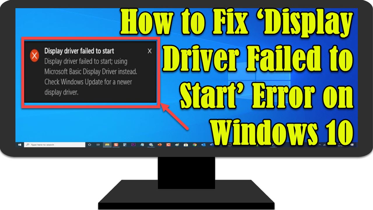 display driver failed to load display driver failed to load