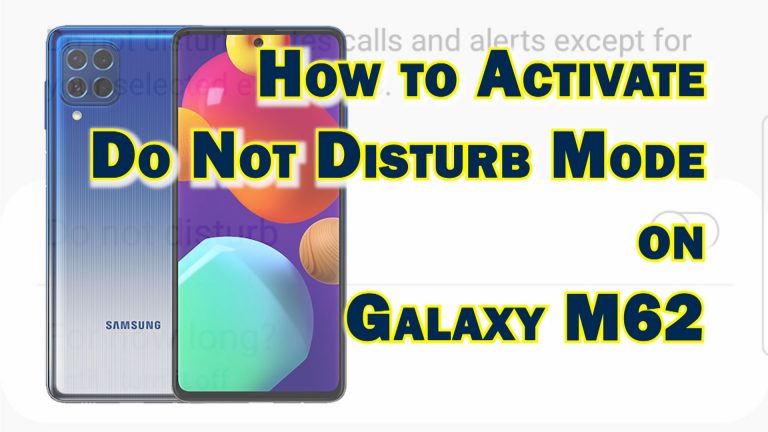 activate do not disturb mode galaxy m62 featured