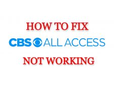 How To Fix CBS All Access Not Working (4)