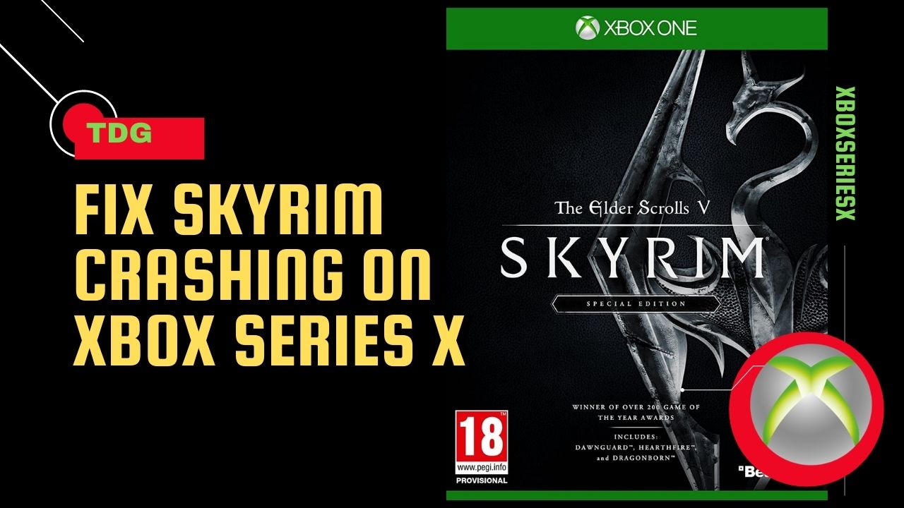 koncert Skelne Hylde How To Fix Skyrim Crashing On Xbox Series X – The Droid Guy