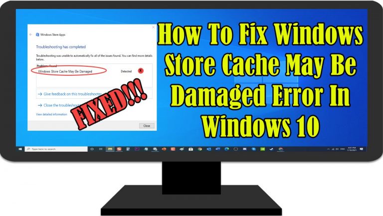 Windows Store Cache May Be Damaged
