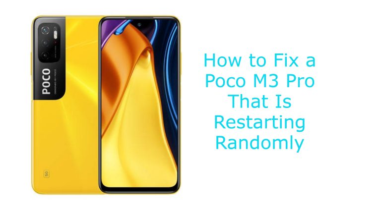 How to Fix a Poco M3 Pro That Is Restarting Randomly