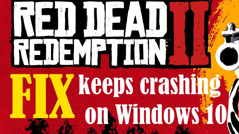 how to fix red dead redemption 2 crashing windows 10 pc