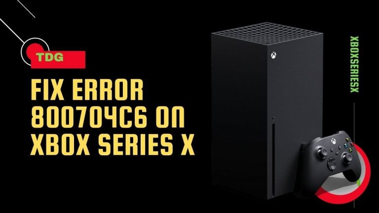 How To Fix Error 800704C6 On Xbox Series X