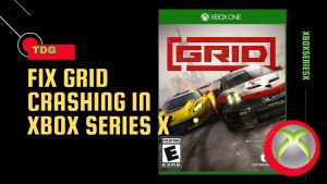 How To Fix GRID Crashing In Xbox Series X