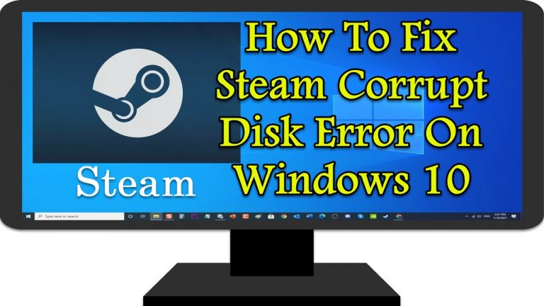 Steam Corrupt Disk Error