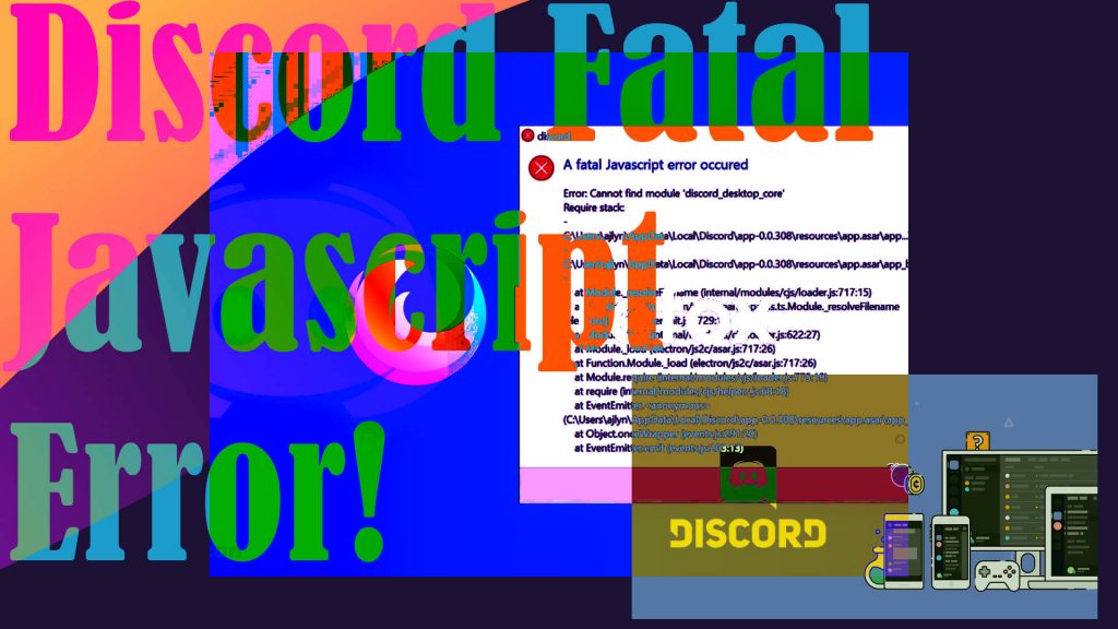 fix discord fatal javascript error windows10