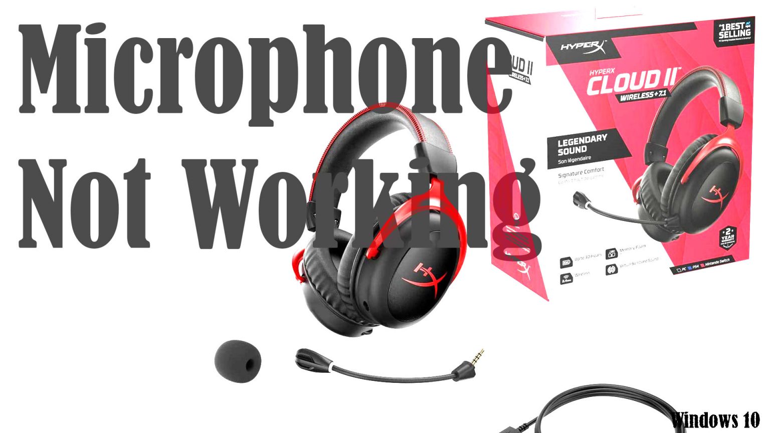 How to Fix HyperX Cloud 2 Mic Not Working on Windows