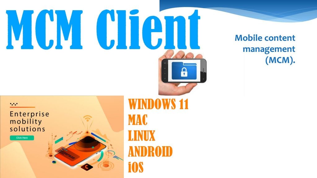 what is mcm client