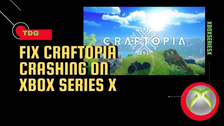 How To Fix Craftopia Crashing On Xbox Series X