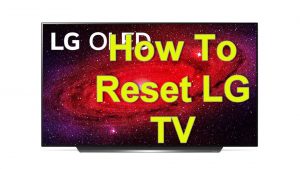 Hoe Reset LG TV