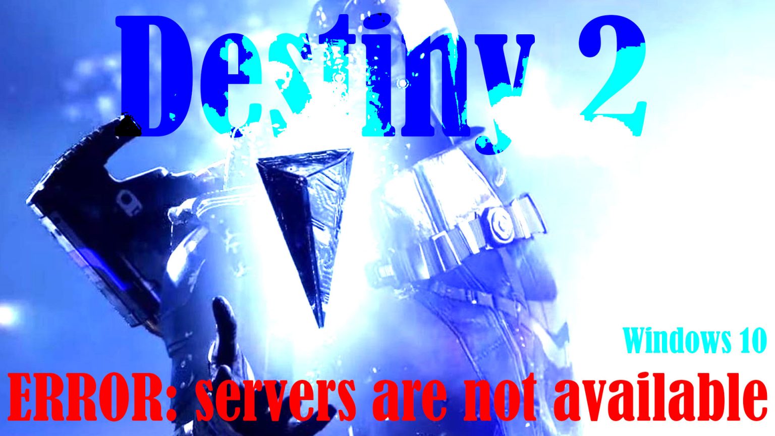 How To Fix Destiny 2 Servers Are Not Available Error | Windows 10