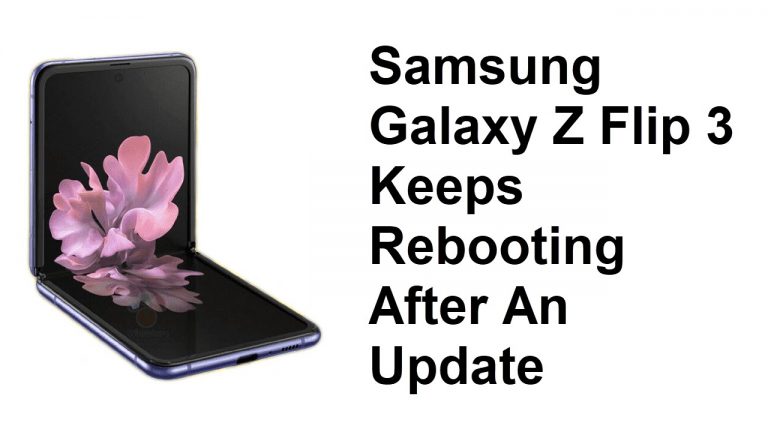 Samsung Galaxy Z Flip 3 Keeps Rebooting After An Update