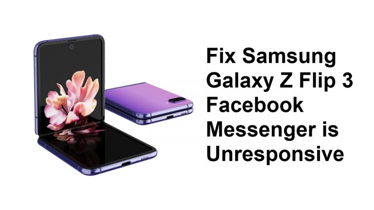 Fix Samsung Galaxy Z Flip 3 Facebook Messenger is Unresponsive