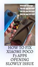 Xiaomi Poco F3 Apps Opening Slowly