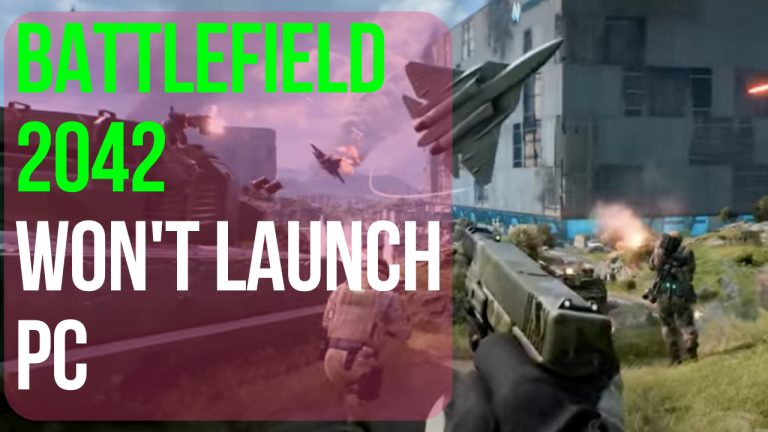 Battlefield 2042 Won't Launch On PC