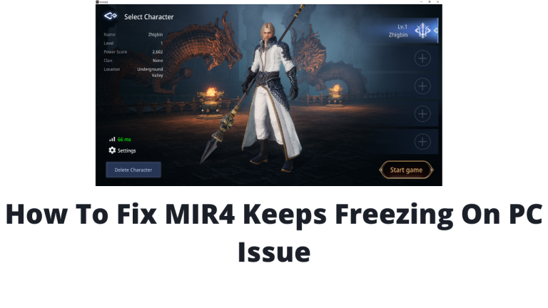 How To Fix MIR4 Keeps Freezing On PC Issue