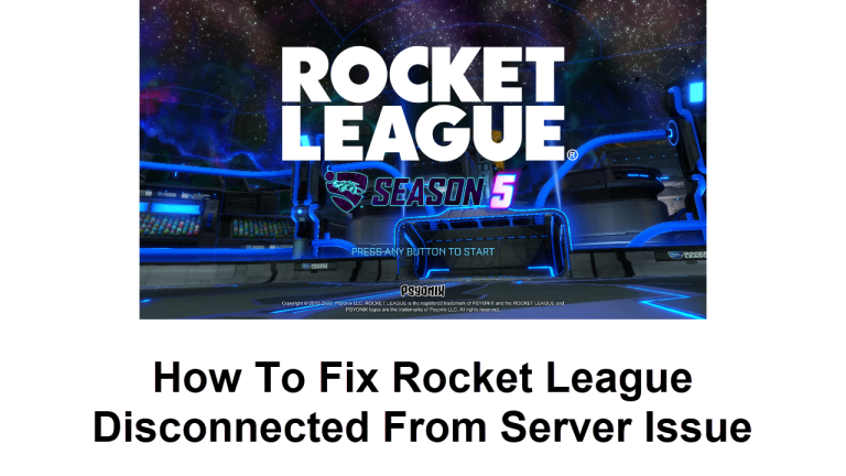 How To Fix Rocket League Disconnected From Server Issue