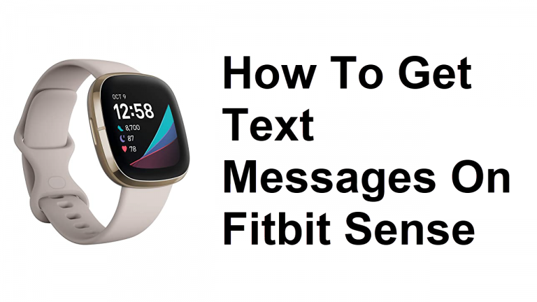 How To Get Text Messages On Fitbit Sense