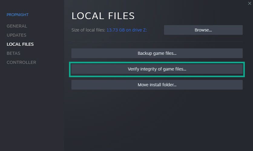 Solution 8: Verify local game files of Propnight