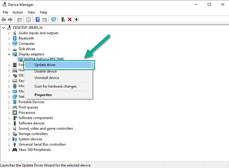 Right-click the Display adapter you are using to play and then click Update driver