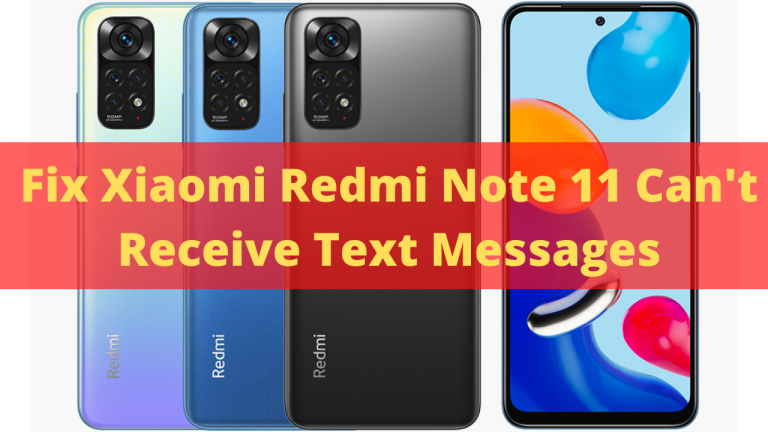 Xiaomi Redmi Note 11 Can't Receive Text Messages