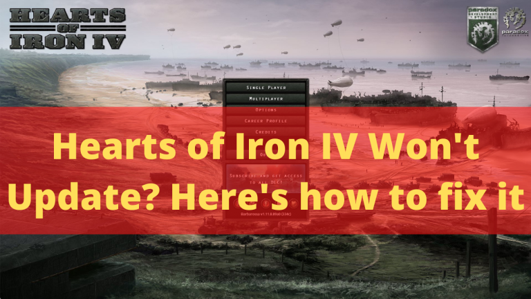 Hearts of Iron IV Won't Update? Here's how to fix it