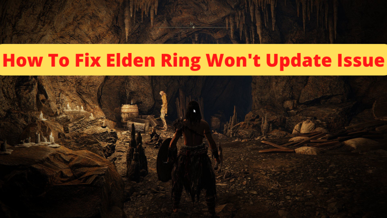 How To Fix Elden Ring Won't Update Issue
