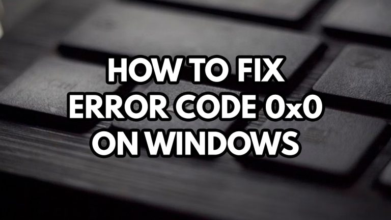 How To Fix Error Code 0x0 On Windows