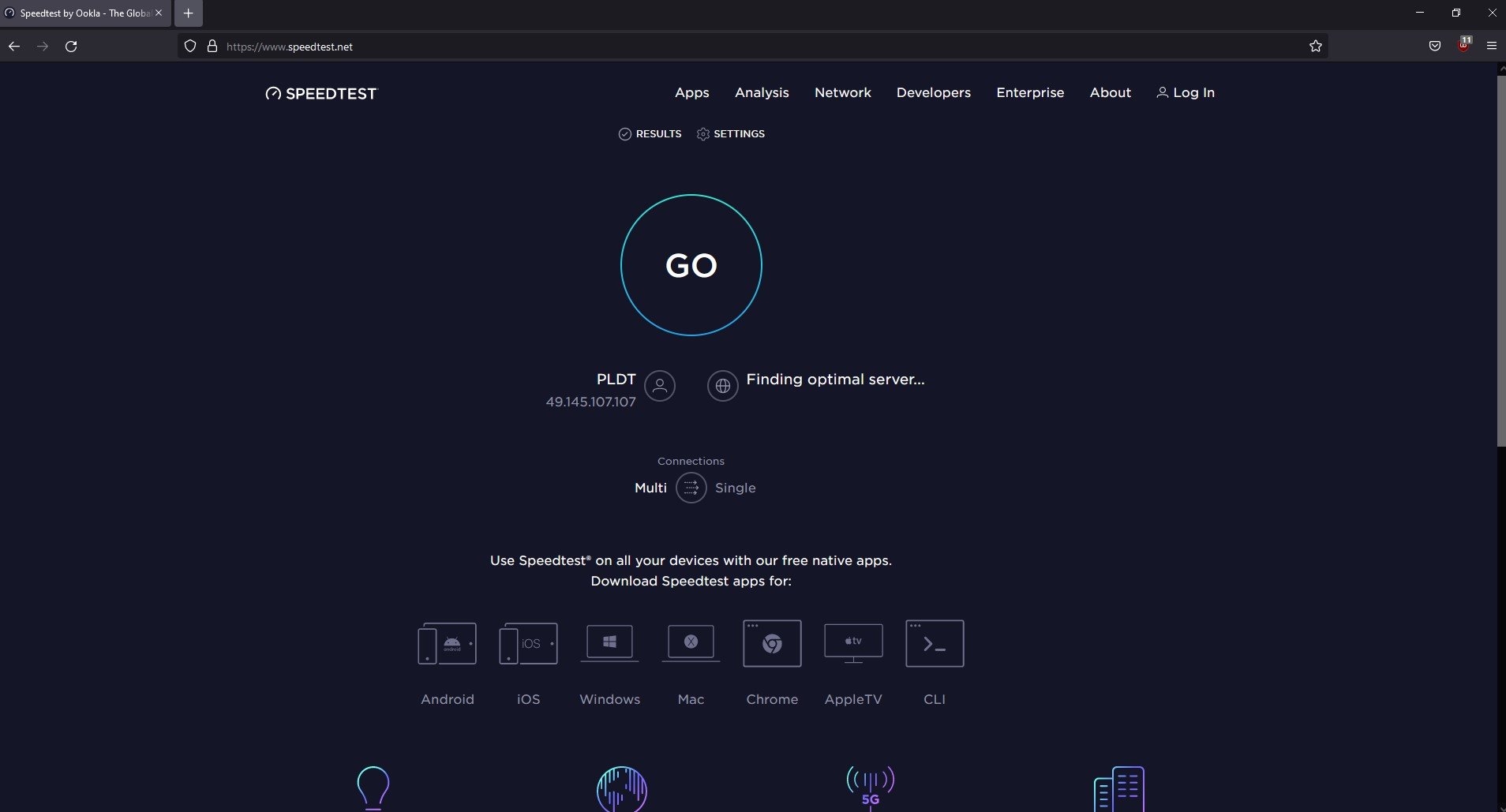 Type speedtest.net to have your internet speed check.