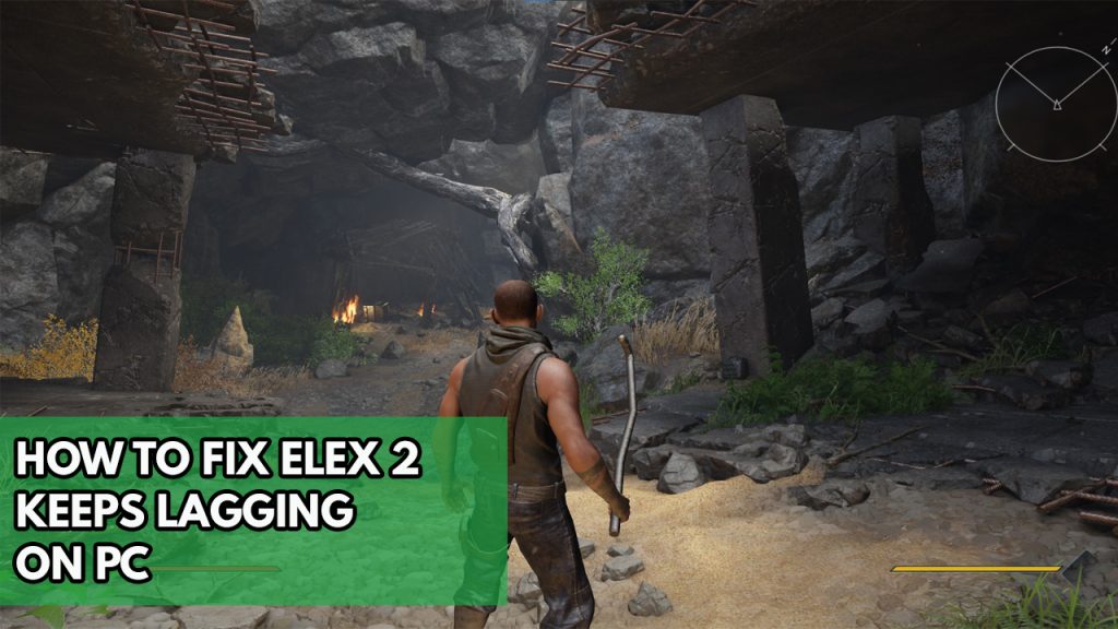 Elex 2 lagging? Here's how to fix it