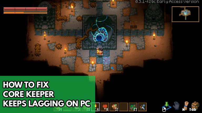 how-to-fix-core-keeper-keeps-lagging-on-pc-the-droid-guy