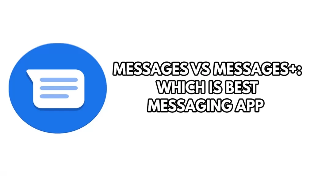 messages vs message plus