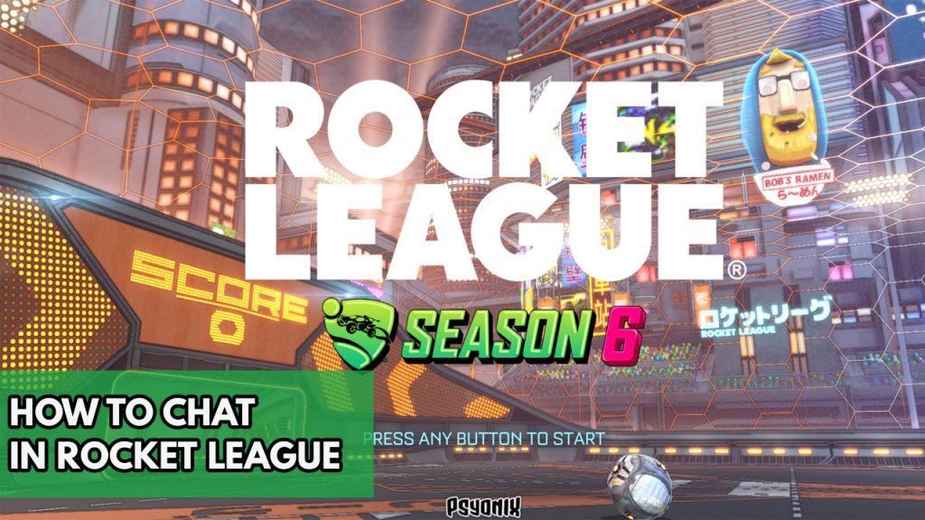 Rocket league voice chat, team chat and party chat