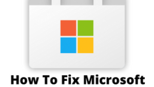 How To Fix Microsoft Store Not Opening Issue