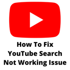 How To Fix YouTube Search Not Working Issue