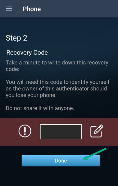 Steam app will show a recovery code. You need to save it and press done