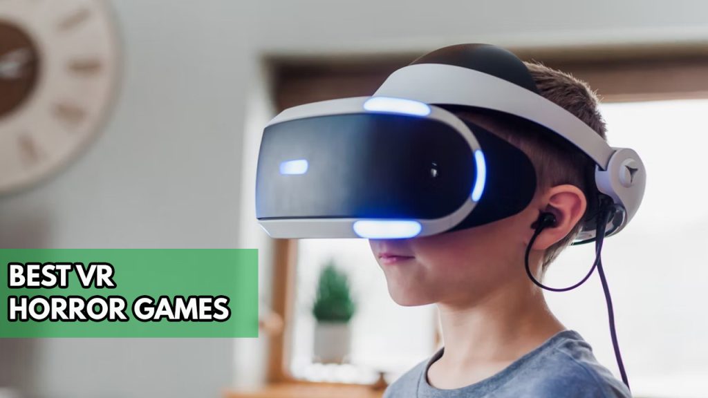 Best horror VR games in 2023