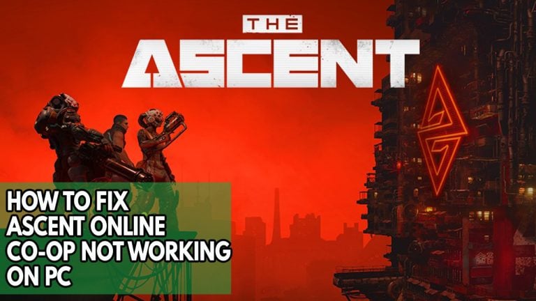 How To Fix The Ascent Online Co-Op Not Working On PC