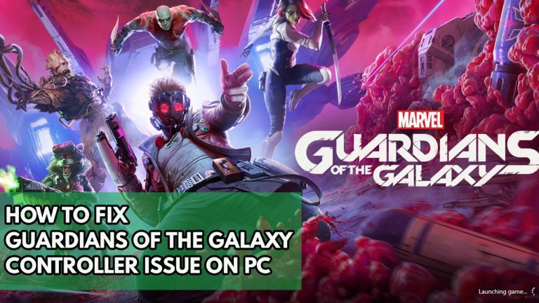 How To Fix Guardians Of The Galaxy Controller Issue On PC